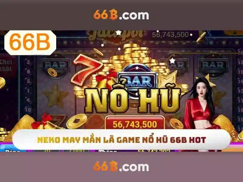 Ưu điểm 66B – Ứng dụng slot đỉnh cao